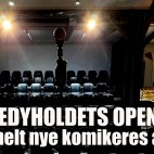 Comedyhold begynder OPEN MIC